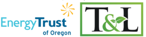 Thank you to NexGen Sponsors Energy Trust of Oregon and T&L Nursery